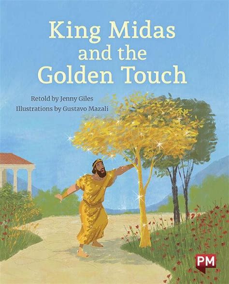 King Midas and the golden touch : Giles, Jenny .